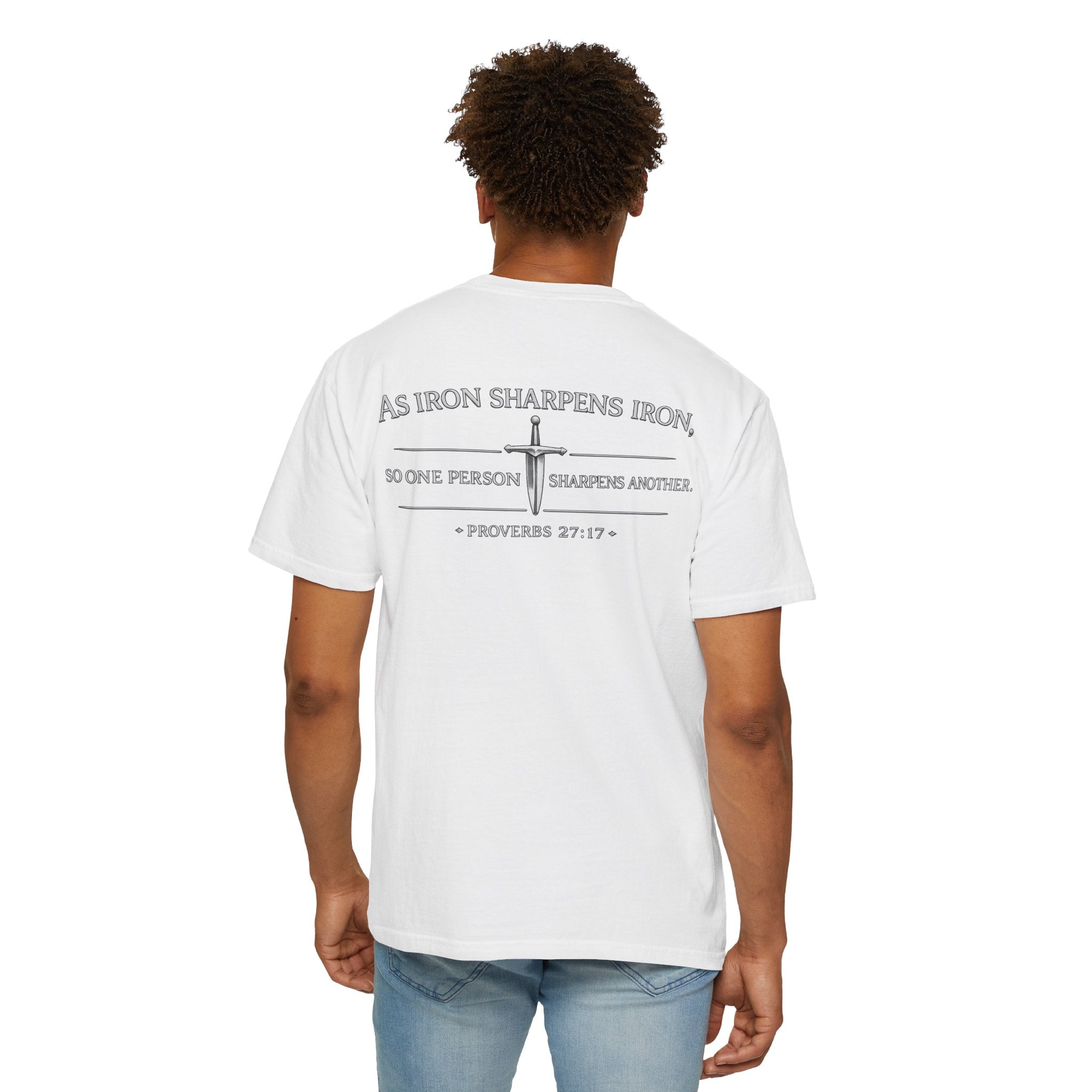 Proverbs 27:17 'As Iron Sharpens Iron' T-Shirt